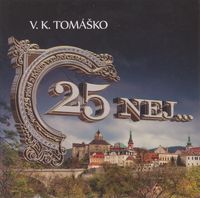 Vojta Kiďák Tomáško - 25 NEJ